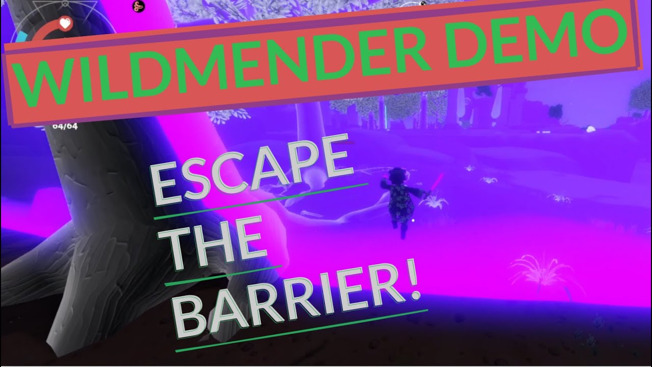 [WILDMENDER DEMO] How to cross the barrier for Wild Thorntail.