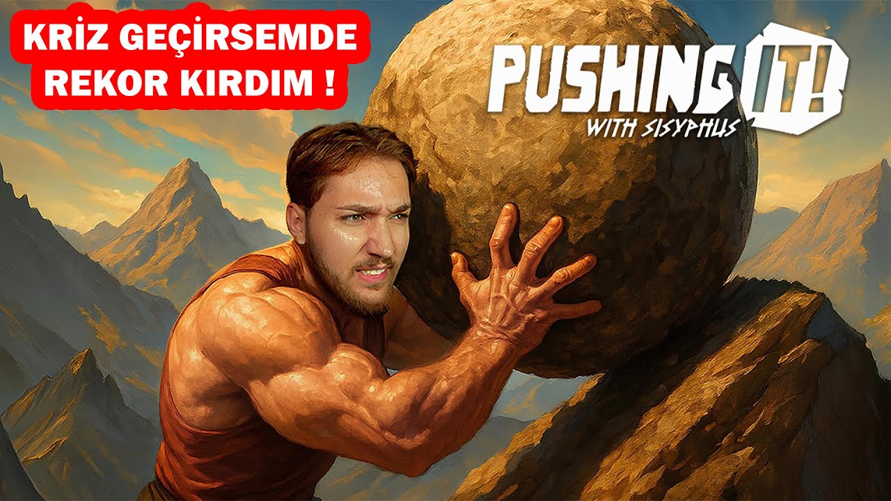 KAYAYI REKOR SEVİYEYE ÇIKARTTIM ! PUSHING IT ! WITH SISYPHUS (2. BÖLÜM)