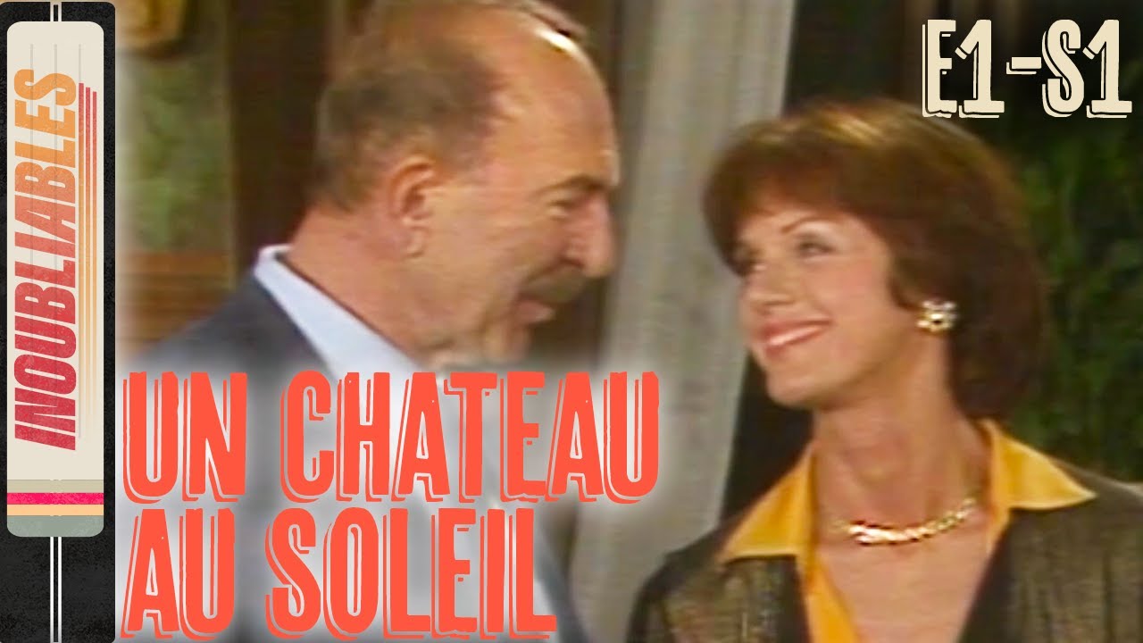 Un Château Au Soleil Épisode 1 COMPLET HD - Série de 1988