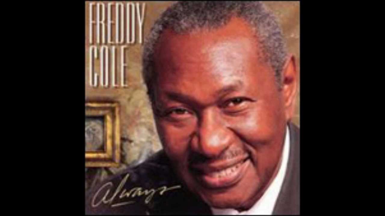 Freddy Cole - Isn't she lovely