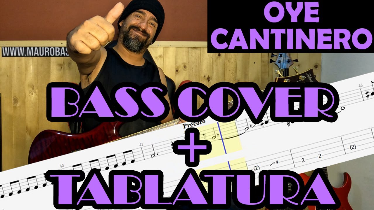 Oye Cantinero – El Tri – Cover en Bajo – Bass Cover + Tablatura