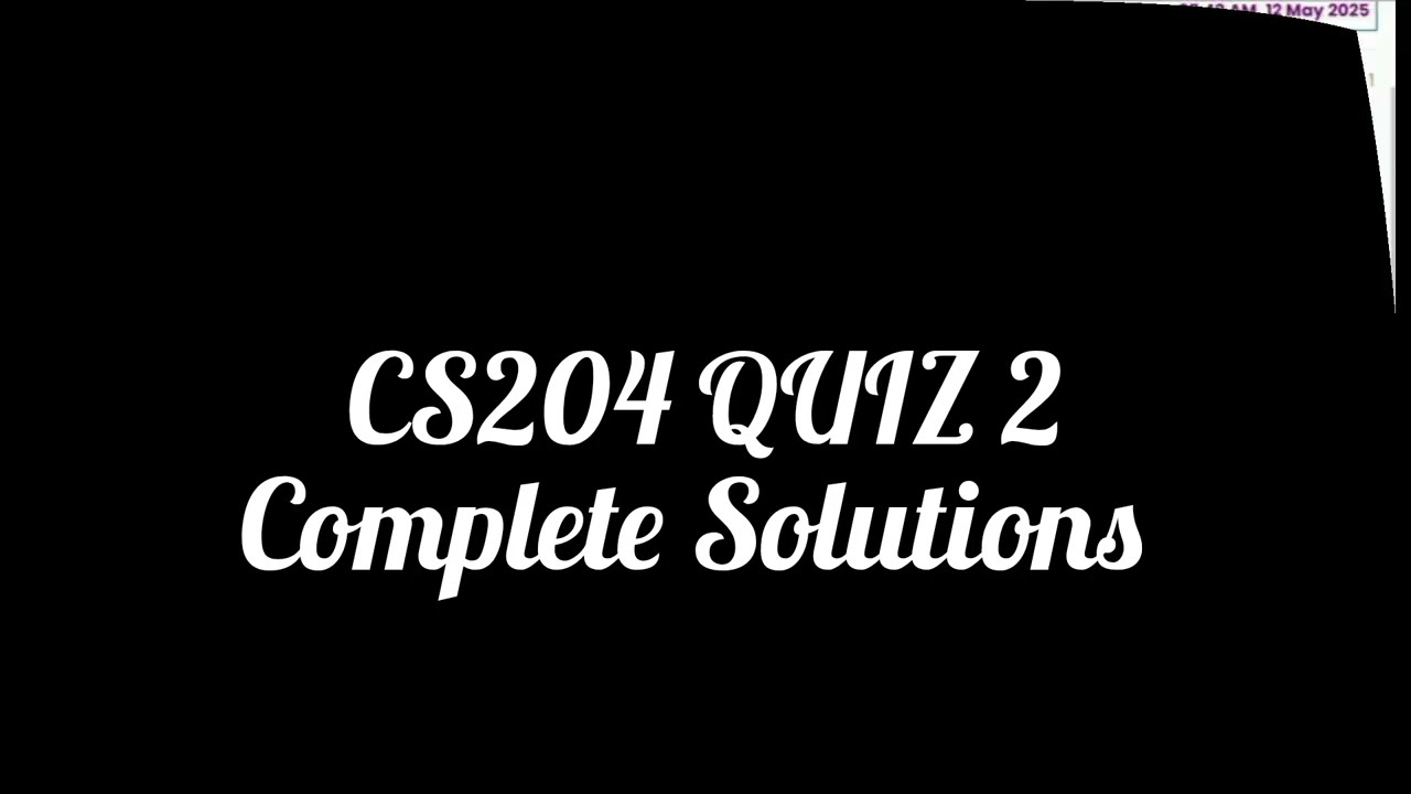 CS204 QUIZ 02 complete solution | cs204 midterm prapiration  | vu Quizzes | Skills journey