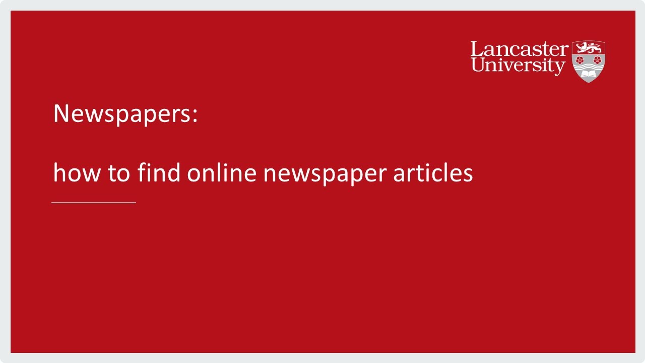 Newspapers: How to find online newspaper articles