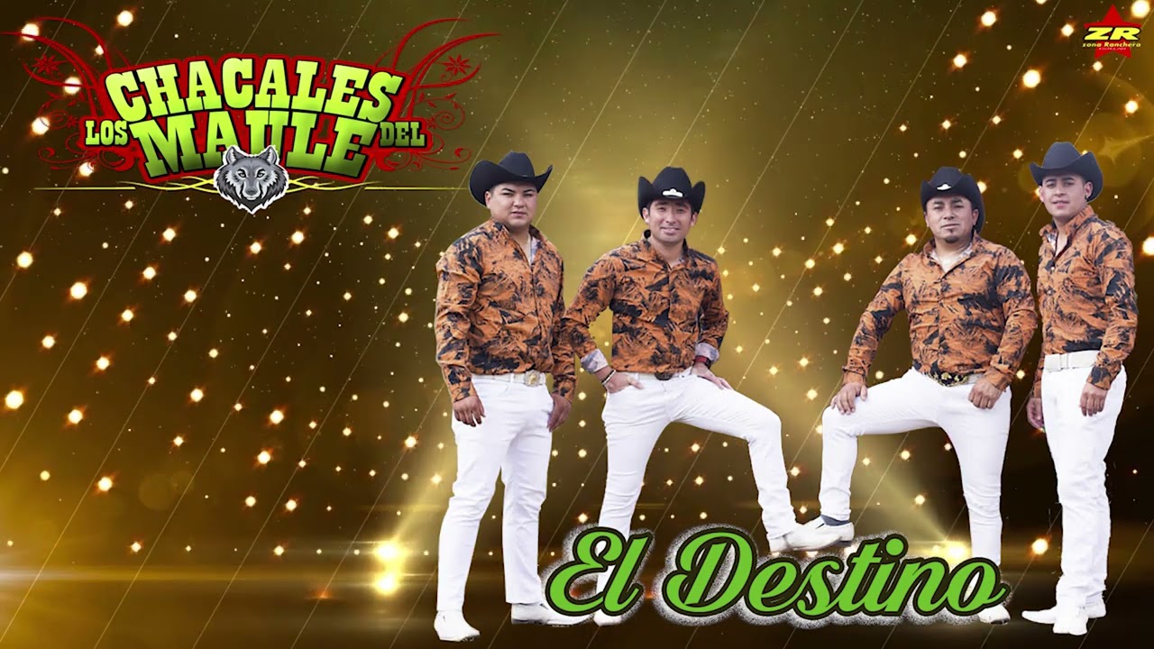 Los Chacales del Maule - El Destino (Audio)