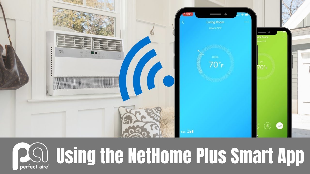 How to Set-Up and Use the NetHome Plus Smart App — Perfect Aire