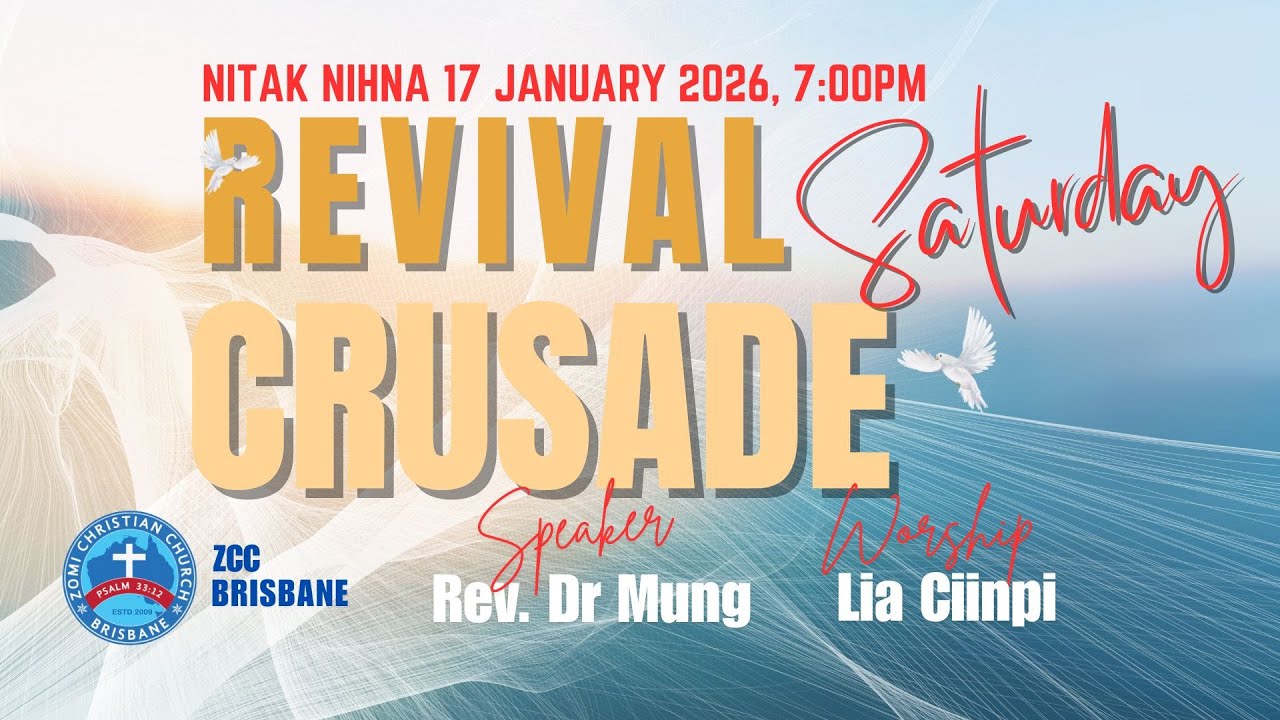 Revival Crusade Nitak 2na @zcc brisbane