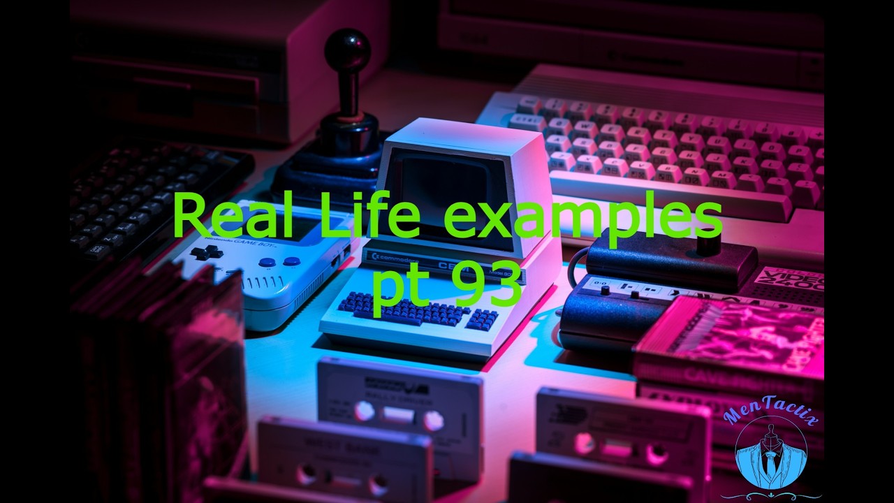 Real life examples pt 93