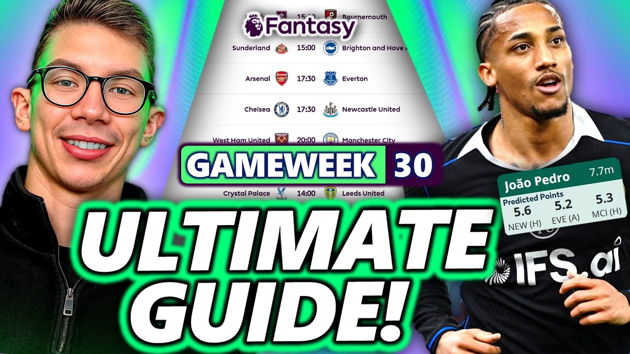 Полное руководство по 30-му туру Fantasy Premier League! 📈 | Советы по Fantasy Premier League на ...