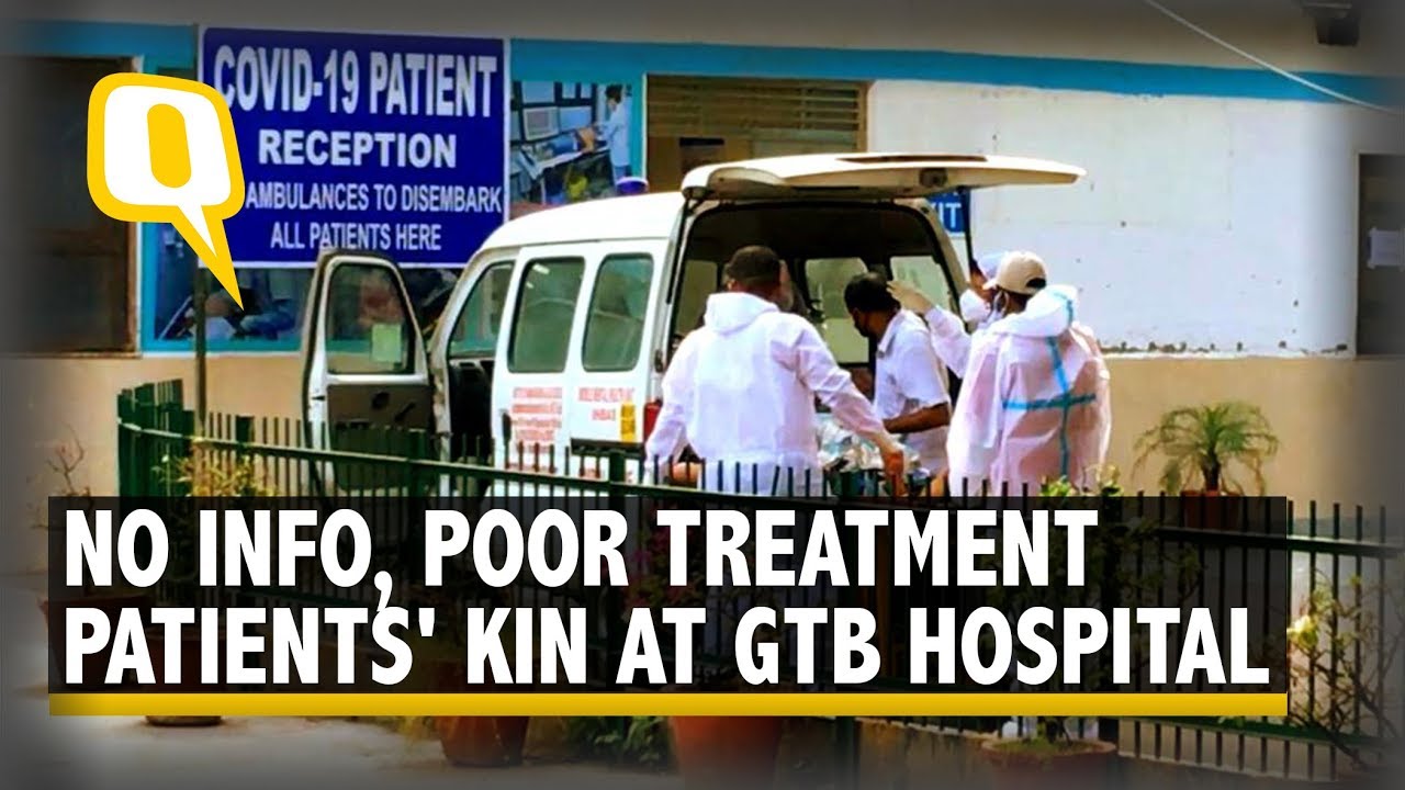 No Information, No Compassion, Short-Staffed: GTB Hospital Amid COVID-19 | The Quint