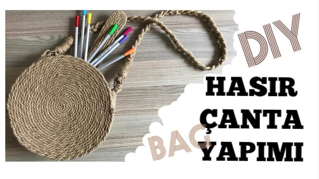HASIR ÇANTA YAPIMI