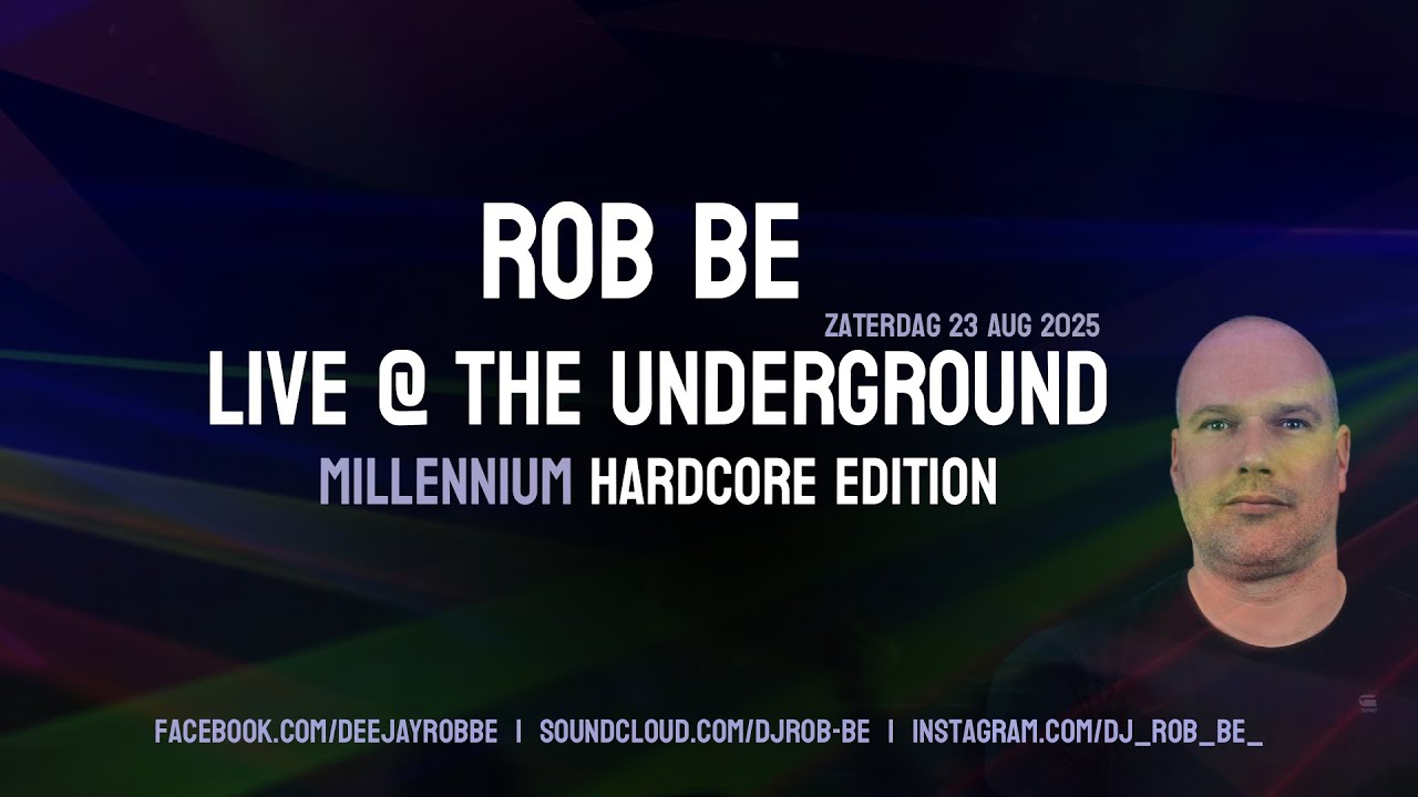 Dj Rob Be live @ The Underground | Millennium hardcore  | 23-08-25 MEZZ Breda