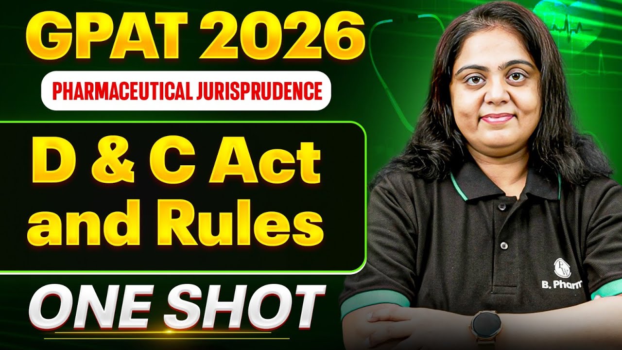 GPAT 2026 Pharmaceutical Jurisprudence | D & C Act and Rules | GPAT One Shot | PW
