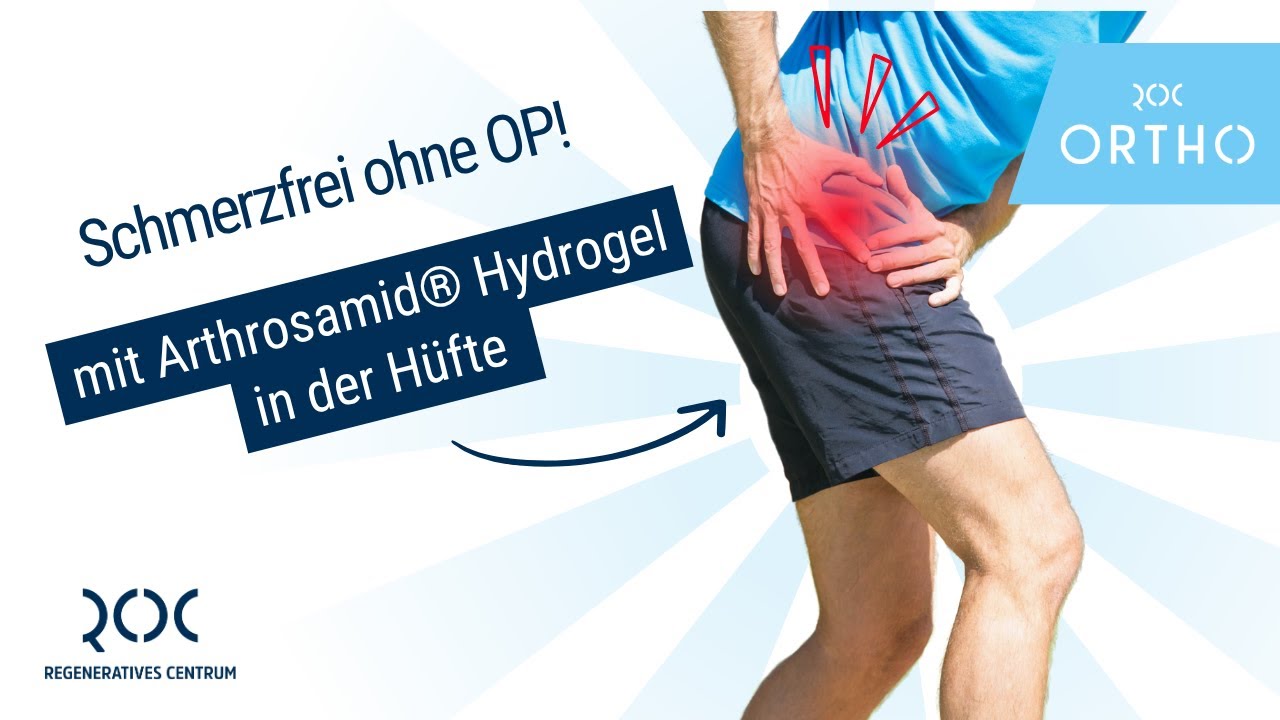 Arthrosamid® Hydrogel in die Hüfte - ROC Regeneratives Centrum in Aschheim