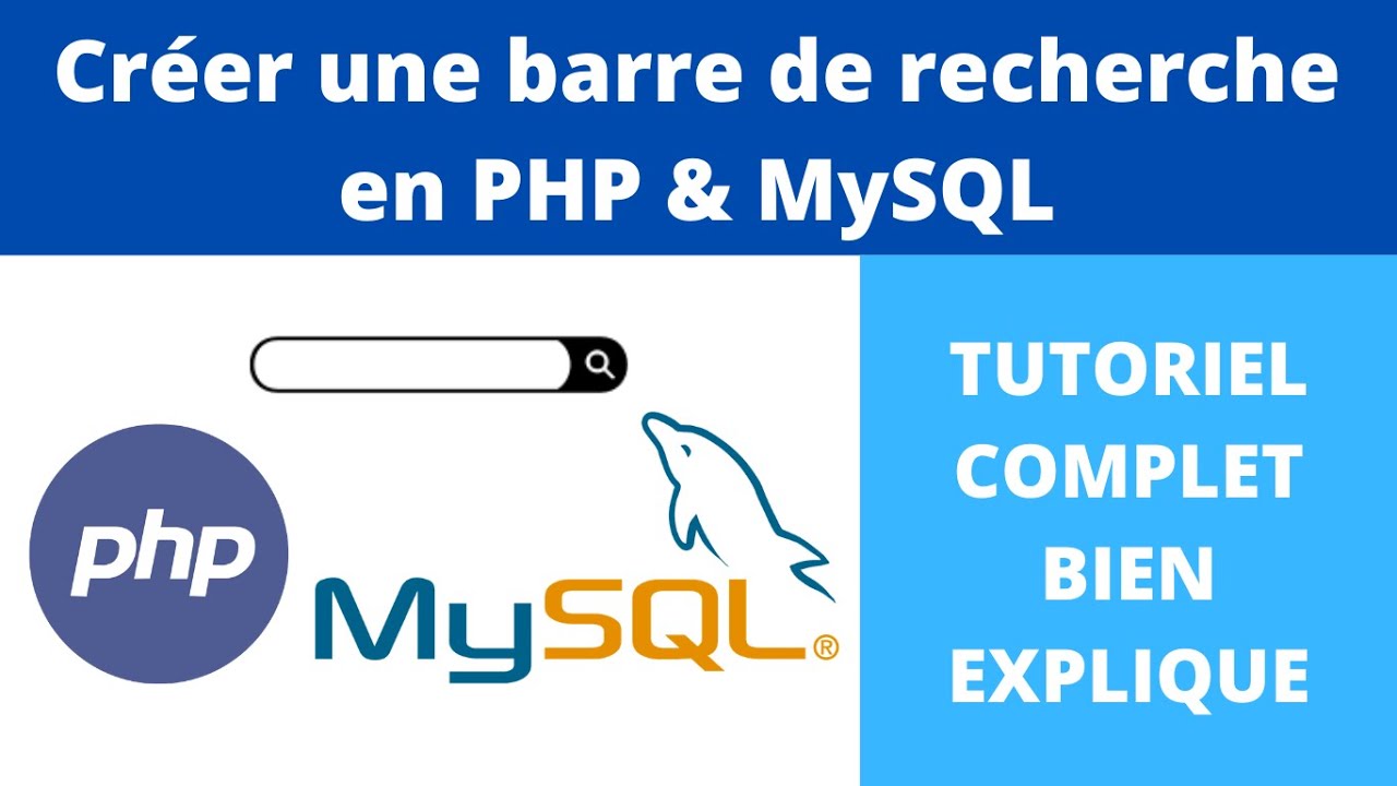 TUTO PHP - Créer une Barre de Recherche en PHP & MySQL
