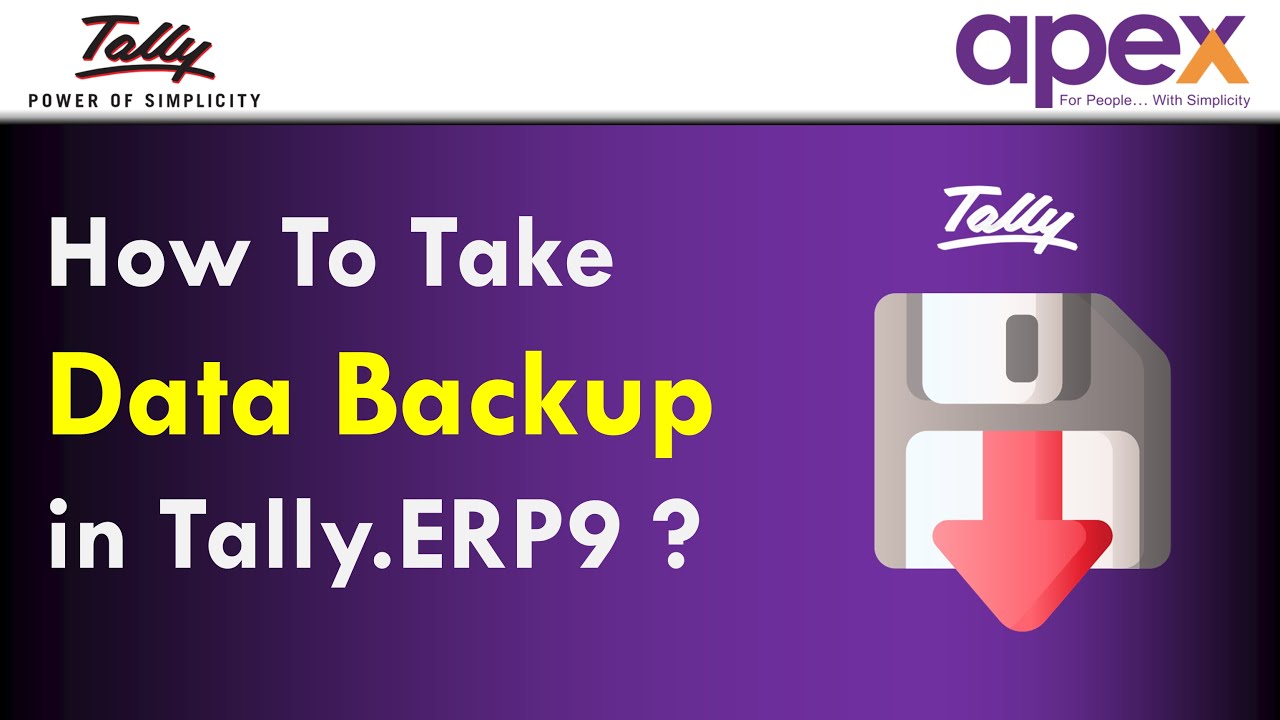 How To Take Tally Data Backup | टेली मैं डेटा बॅकअप कैसे ले ? | Apex Tally Solutions
