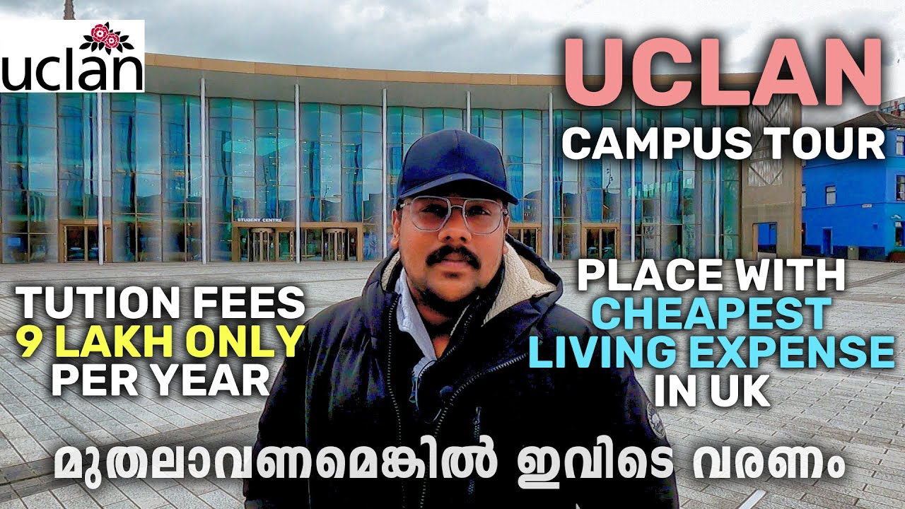 Study with 9 lakh in UK | UCLAN University of Central Lancashire Univesity tour | Best UK University