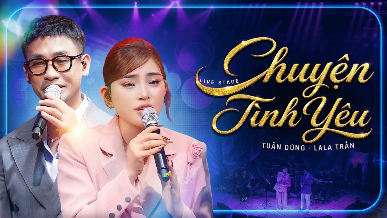 SONG CA AI NGHE CŨNG MÊ | Liên khúc CHUYỆN TÌNH YÊU - NGUYỄN ĐÌNH TUẤN DŨNG & LALA TRẦN