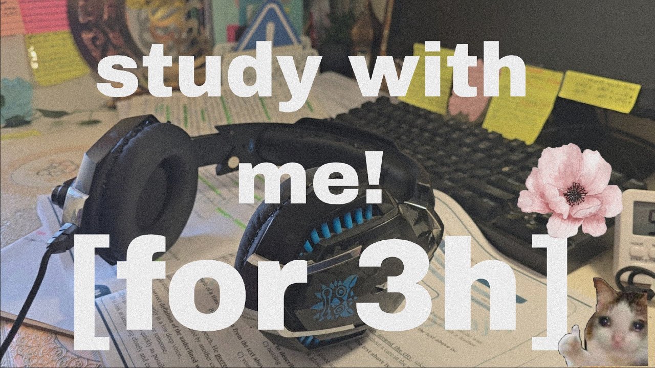 study with me for 3 hours ادرس معي لمدة 3 ساعات و عشر قائق بريك
