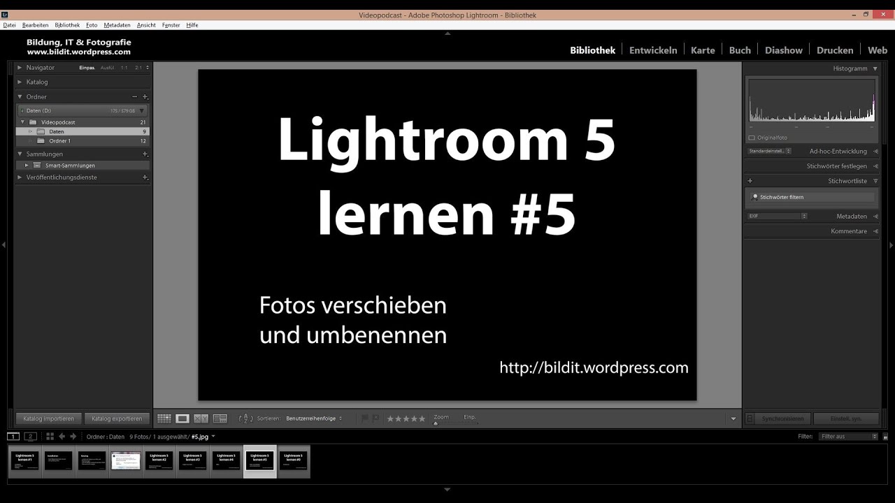 Lightroom 5 lernen #5 - Fotos verschieben und umbenennen