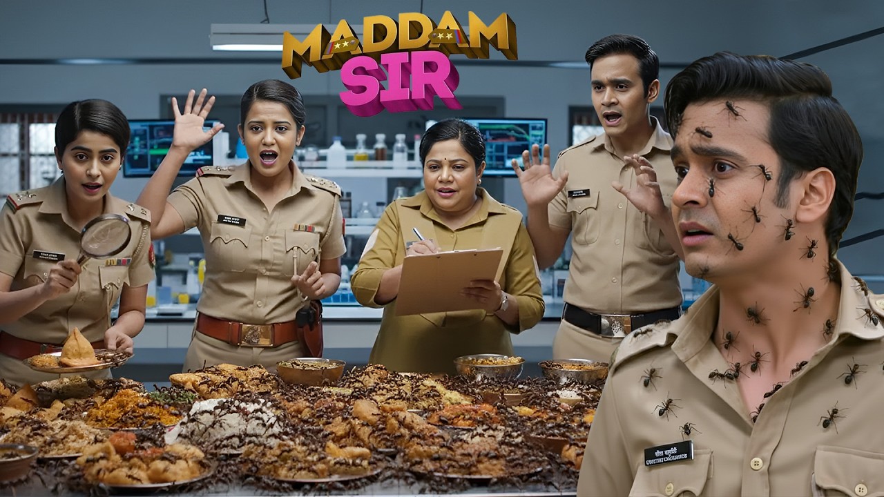 खाने में से निकली चीटिया ने हमला कर दिया Cheeta पर! | MADDAM SIR | New Episode | 2026