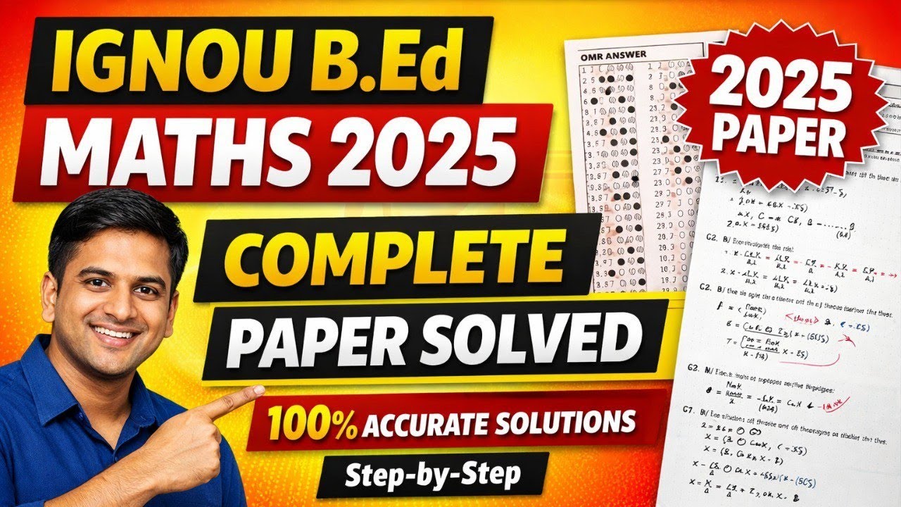 IGNOU B.Ed Entrance Maths Solution 2025 | Complete Paper Solved Step by Step | Sure Selection