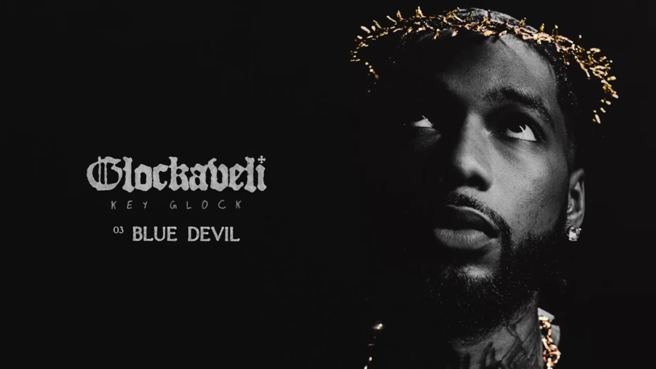 Key Glock - Blue Devil [Clean]