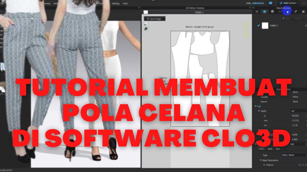 TUTORIAL MEMBUAT POLA CELANA DENGAN CLO3D