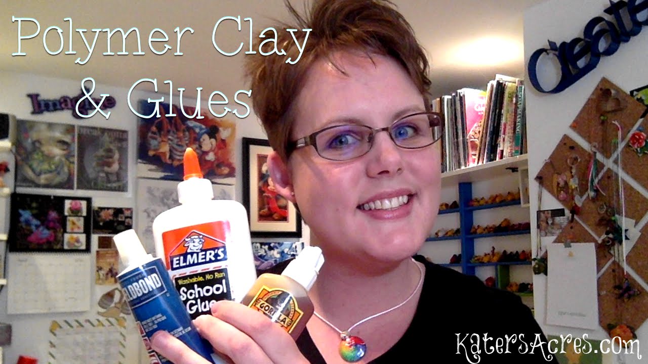 Using Household Glues with Polymer Clay by KatersAcres