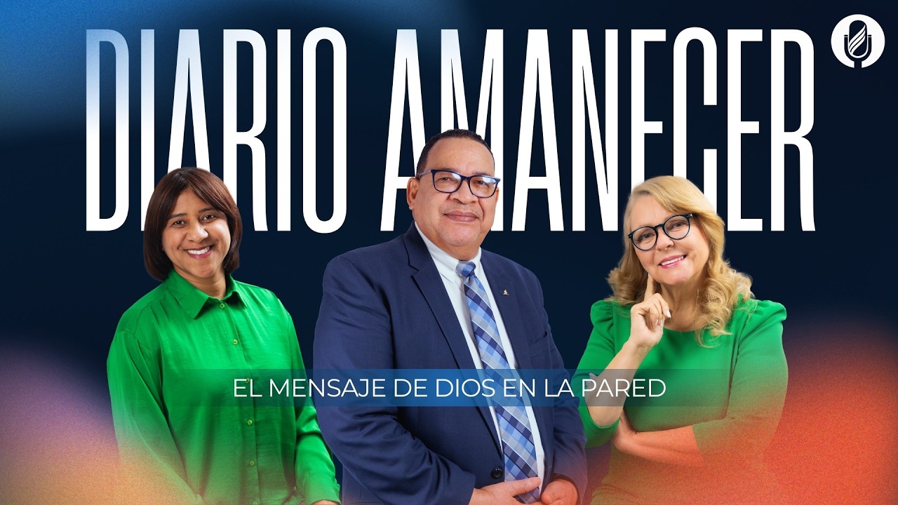 Diario Amanecer. El mensaje de Dios en la pared