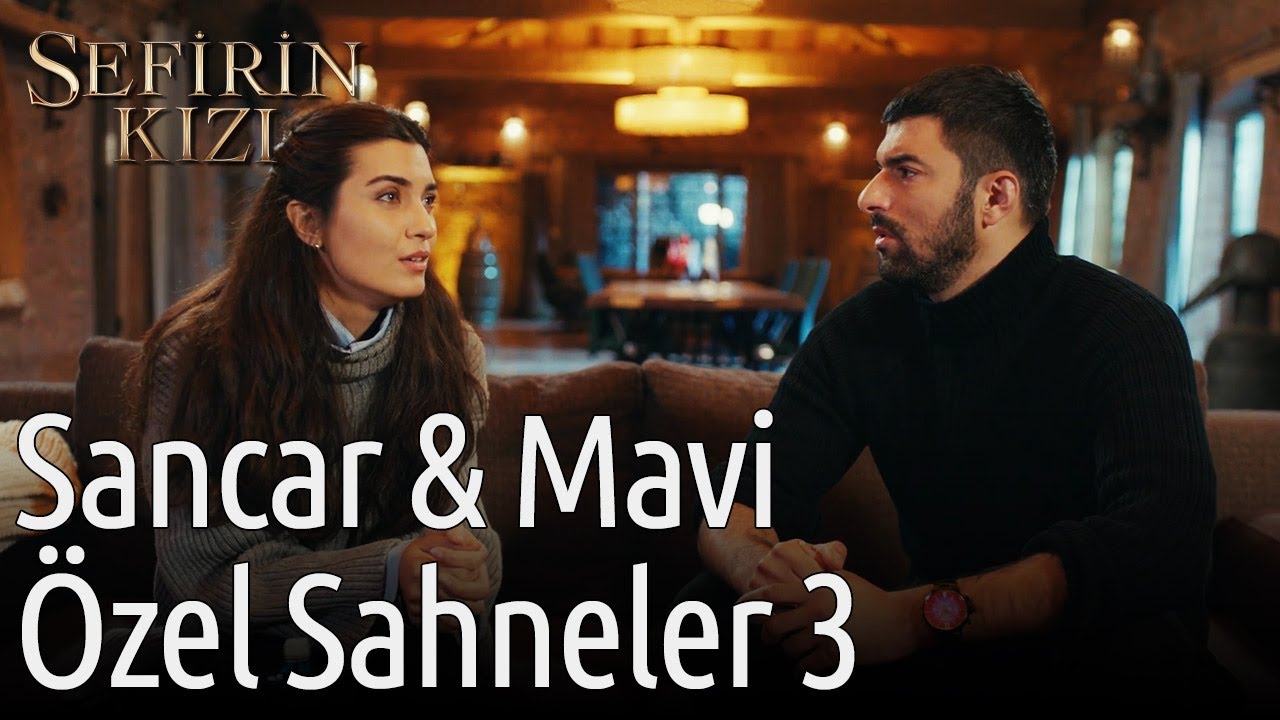 Sancar 💛 Mavi Özel Sahneler 3 →  @sefirinkizidizi 🥰🥰