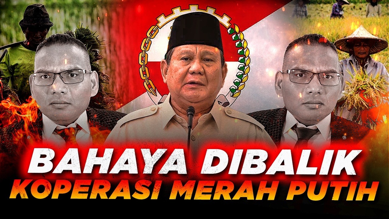 Rp 500 Triliun KOPDES MERAH PUTIH | Jalan Keluar atau Bencana Ekonomi RI?