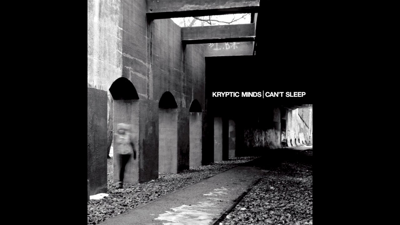 Kryptic Minds  - Can't Sleep (Album)