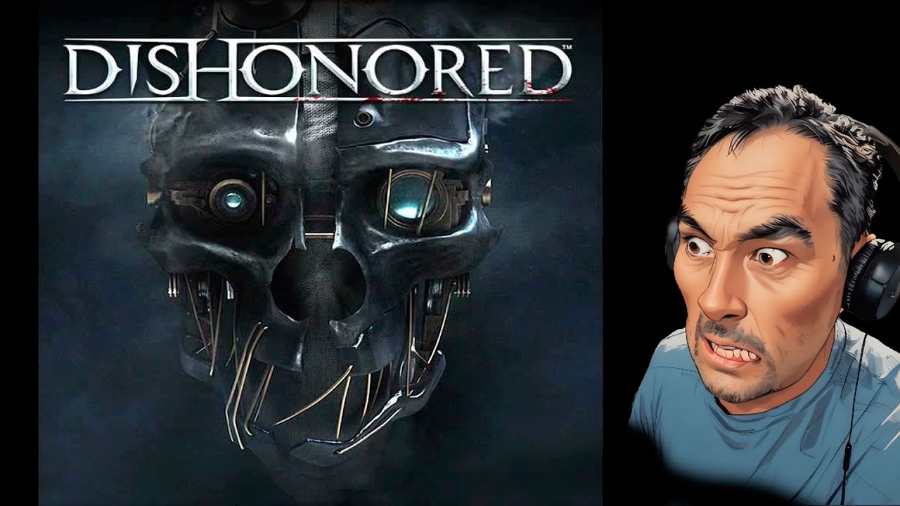 Dishonored Прохождение | Корво Аттано спасает принцессу Эмили #2