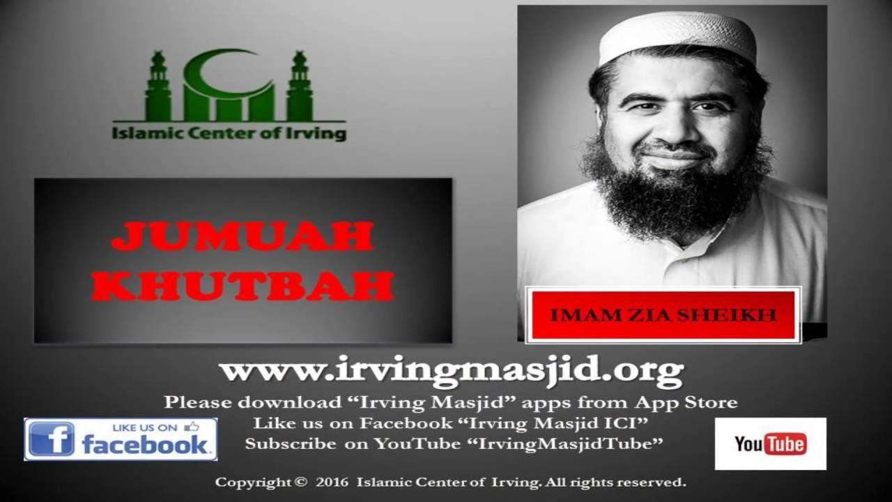 Respect Your Parents - Imam Zia -Jumuah Khutbah(08/05/2016)
