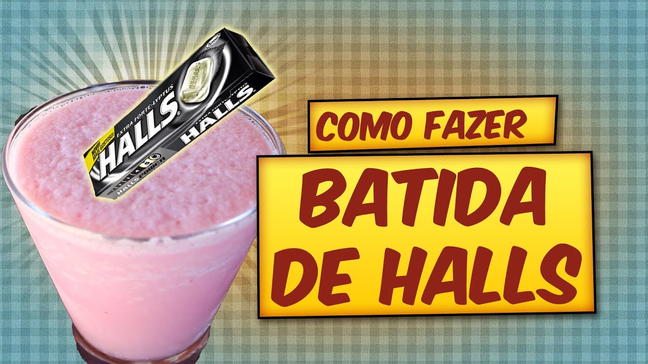 Como fazer Batida de Halls - AllCool #48 -