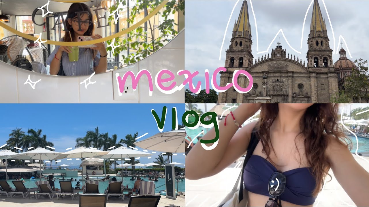 mexico vlog: puerto vallarta and last days in my hometown