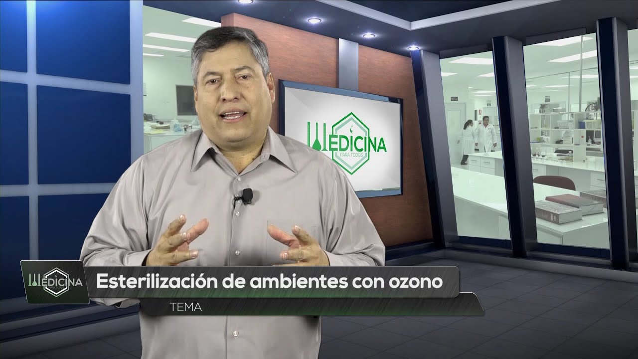 Medicina para todos: Esterilización de ambientes con ozono