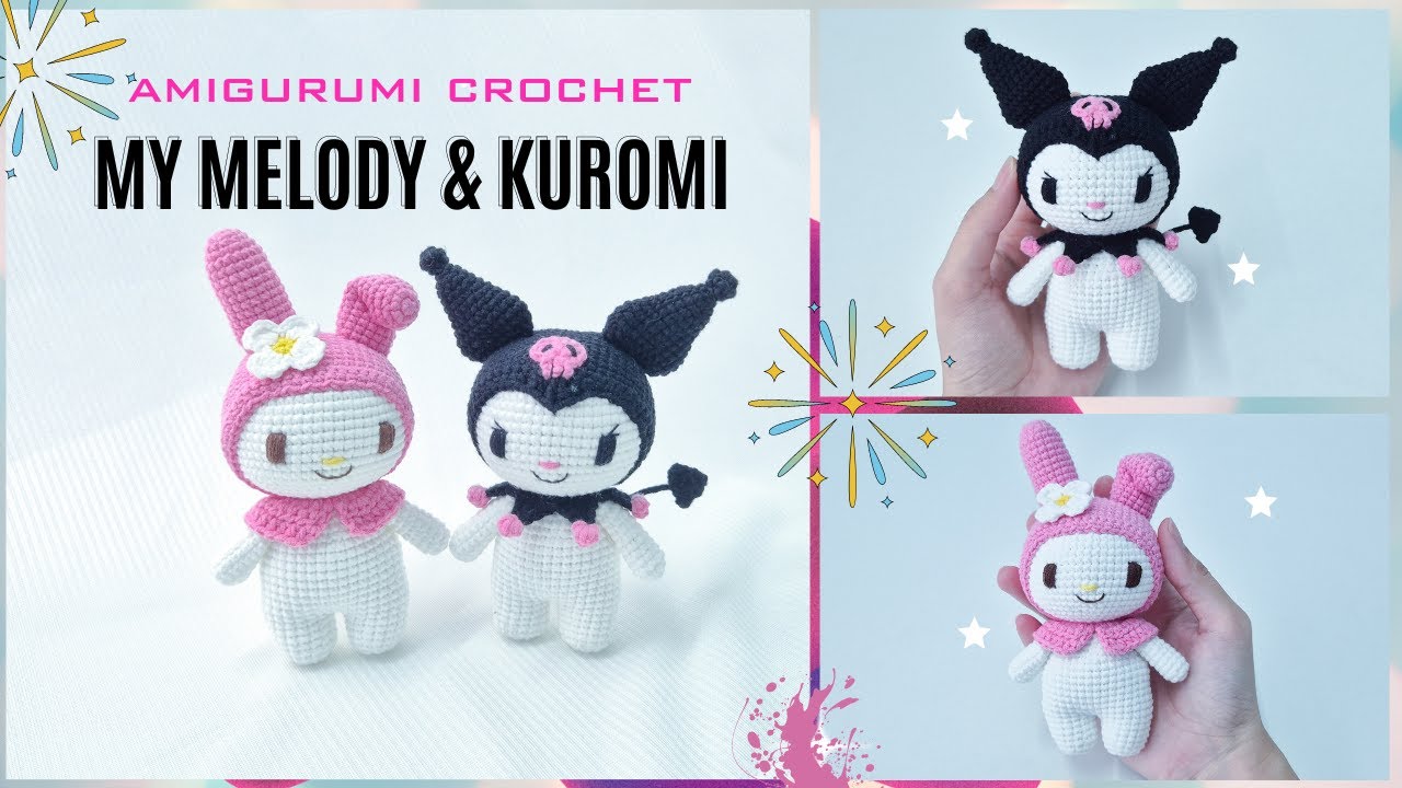 Crochet Amigurumi My Melody and Kuromi - 1 Tutorial for 2 Patterns | NHÀ LEN