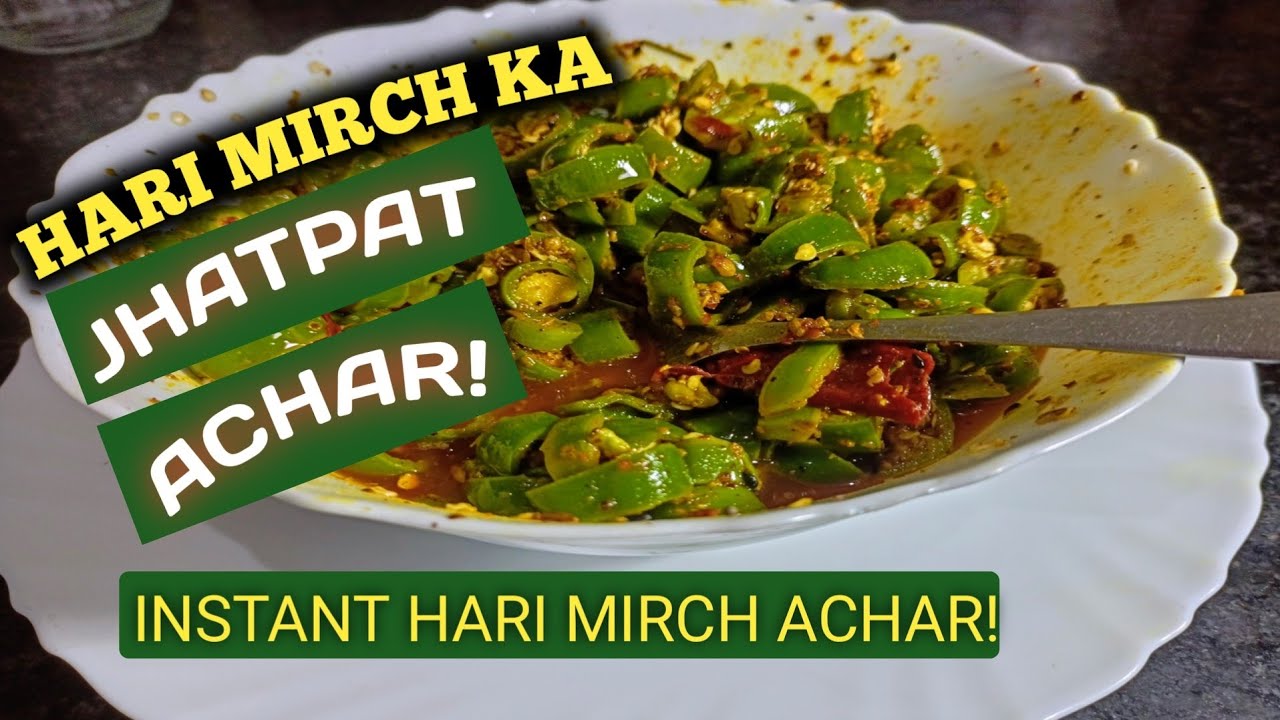 hari mirch ka jhatpat wala achar | instant hari mirch achar | hari mirch ka chatpata achar |💝🌷👌