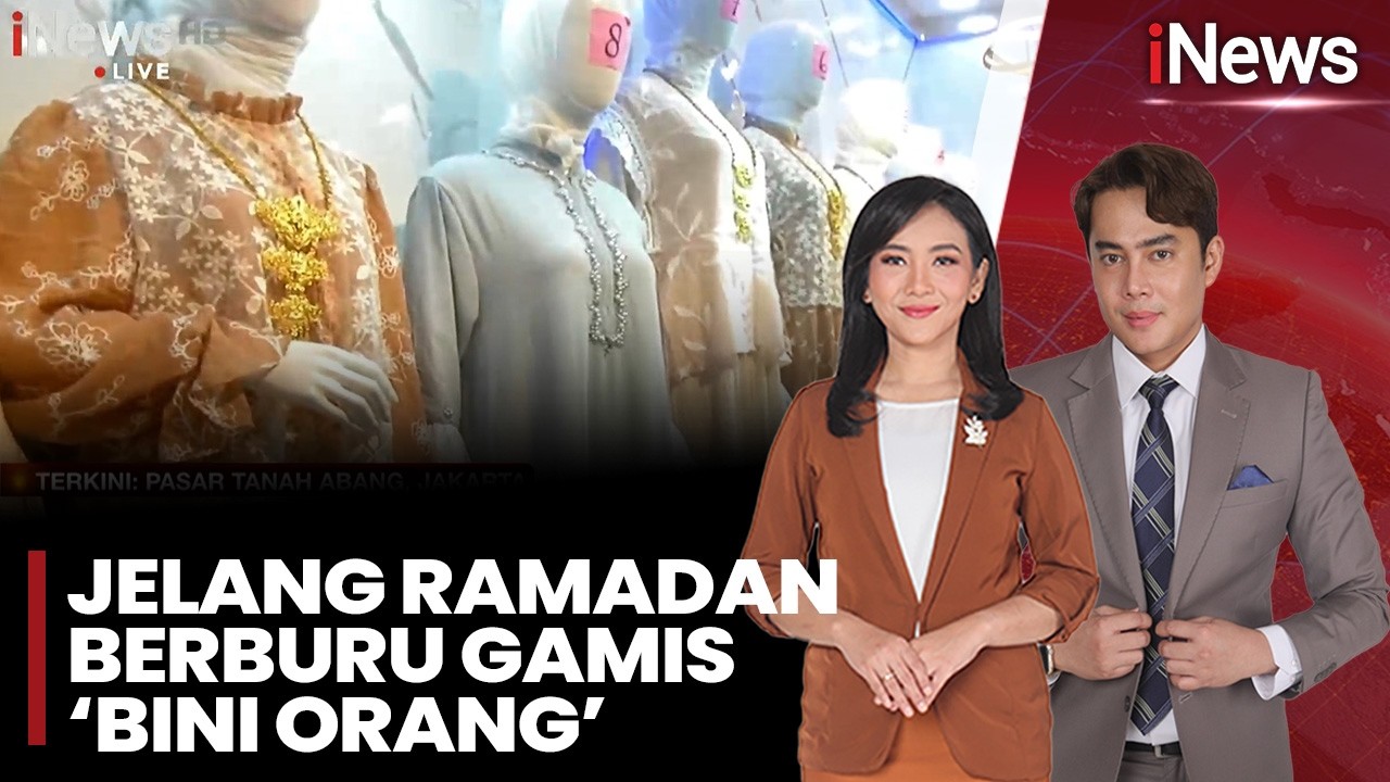 Jelang Ramadan, Warga Padati Pasar Tanah Abang, Berburu Gamis ‘Bini Orang’ | iNews Siang (15/02)