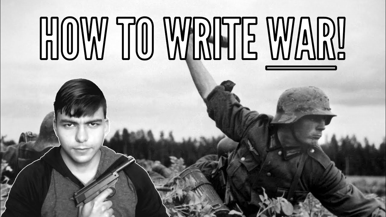 How to Depict War in Your Novel