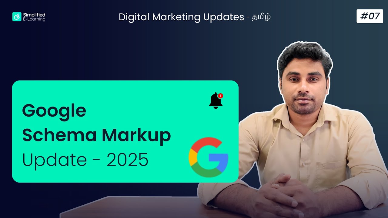 Google Schema Markup Update (2025) - Explained in Tamil | Digital Marketing in Tamil #07