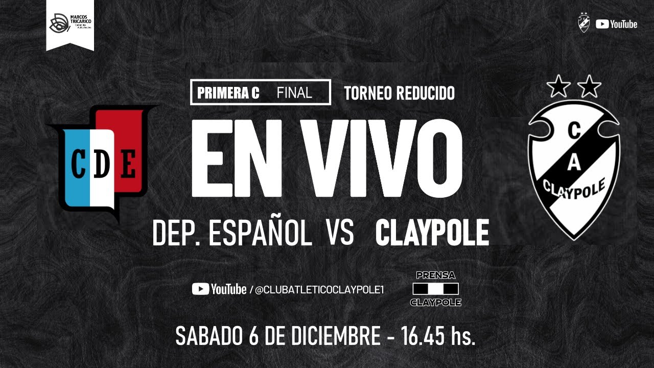 #PRIMERA C | DEP. ESPA&Ntilde;OL - CLAYPOLE  | FINAL