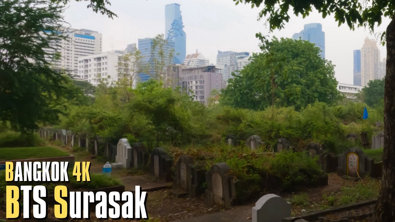2022 Огромное кладбище в центре Бангкока | Пешеходная экскурсия BTS Surasak | Бангкок Таиланд | 4К