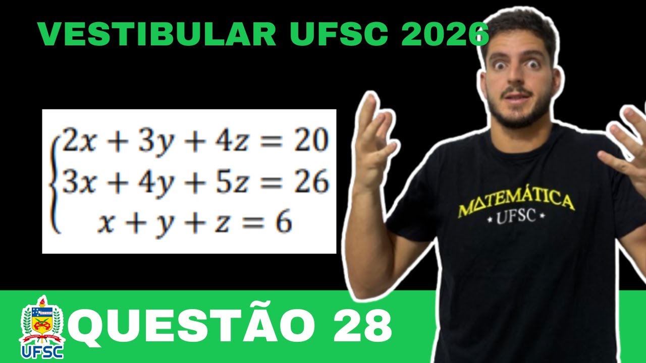 Vestibular UFSC/IFSC 2026 - Questão 28 | Matemática |