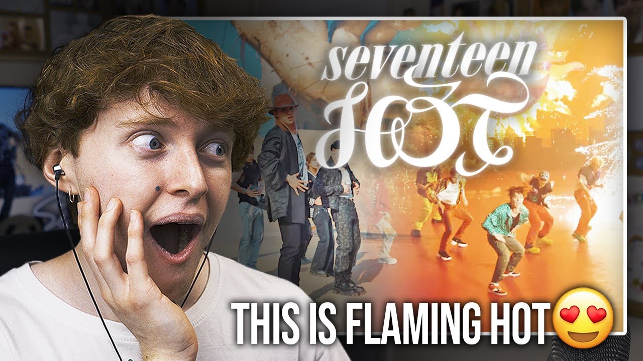 THIS IS FLAMING HOT! (SEVENTEEN (세븐틴) 'HOT' | Music Video Reaction)