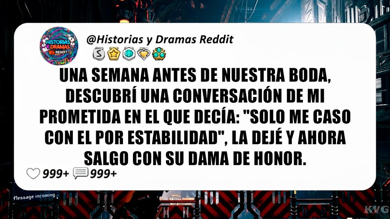 Una Semana Antes De Nuestra Boda, Descubrí Una Conversación De Mi Prometida En El Que...