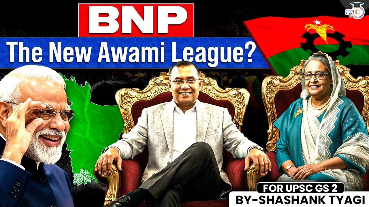 Bangladesh Election Shock: What It Means for India–Bangladesh Relations | Geopolitics | StudyIQ IAS