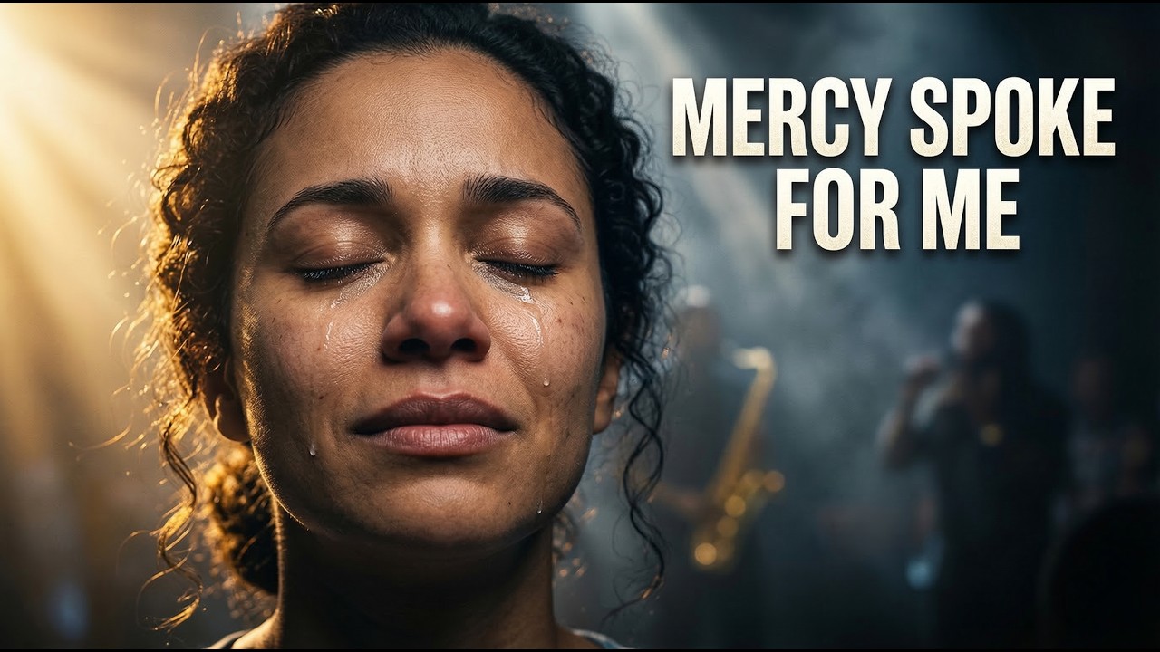 THE LORD HAS SHOWN ME MERCY | Powerful Worship Song About Grace, Healing & Restoration