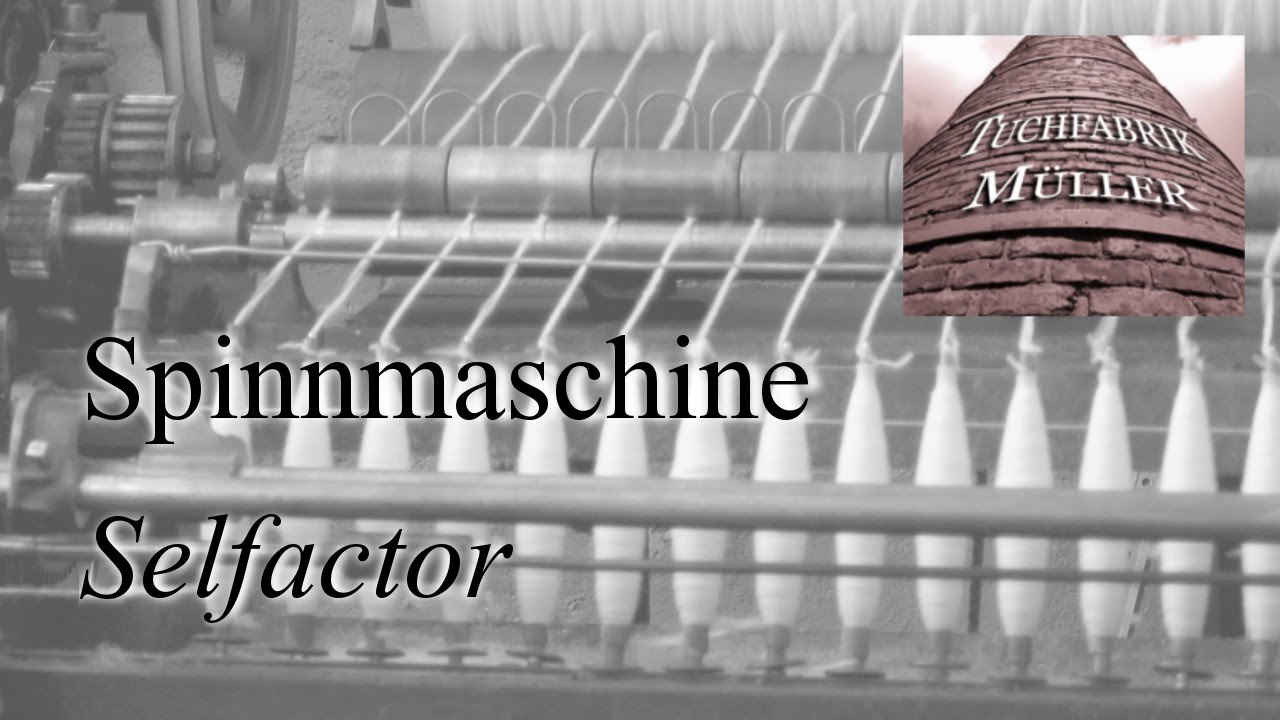 Spinnmaschine / Selfactor